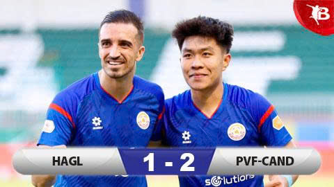 Kết quả HAGL 1–2 PVF-CAND: 3 điểm quý như vàng của PVF-CAND
